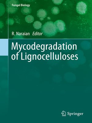 cover image of Mycodegradation of Lignocelluloses